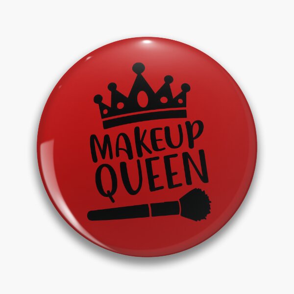 Item preview, Makeup Queen, Funny Beauty Quote, Makeup Lover designed and sold by DesignHouse07.