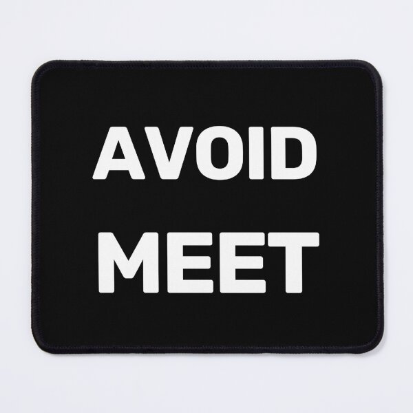 Item preview, Avoid Meet designed and sold by WitNQuiet.