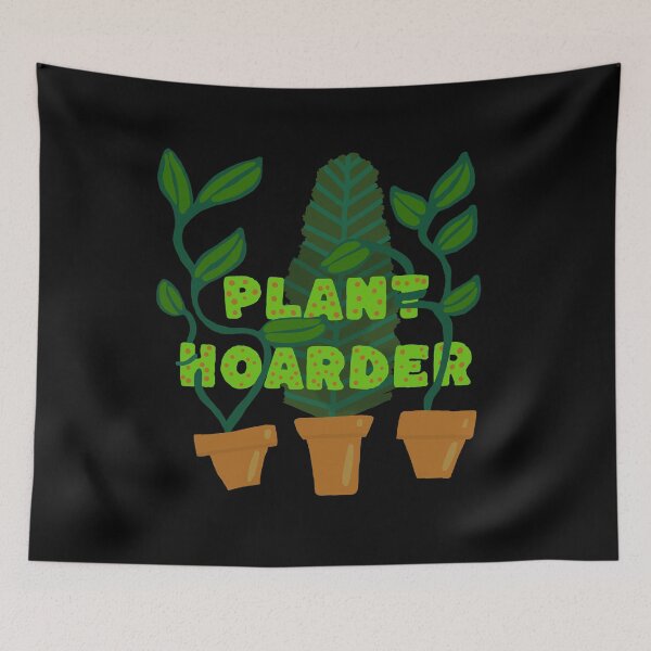 Item preview, Plant Hoarder designed and sold by wildjellybeans.