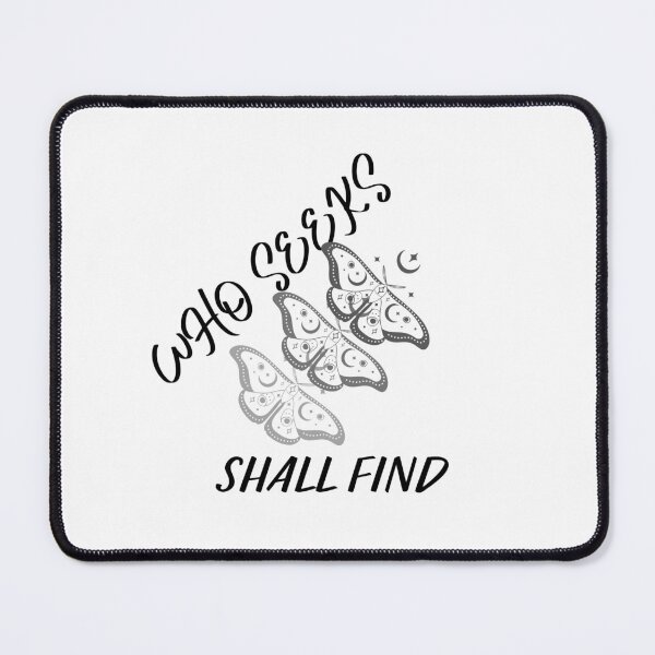 Item preview, Who Seeks Shall Find Butterflies designed and sold by Quote Gallery.