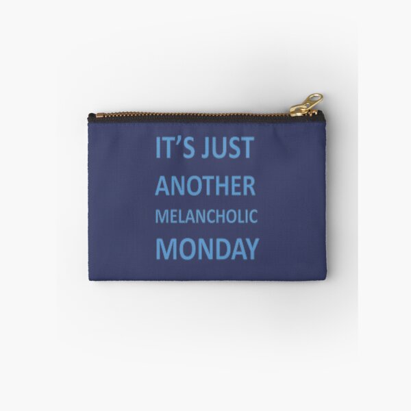 Item preview, Its Just Another Melancholic Monday designed and sold by taiche.