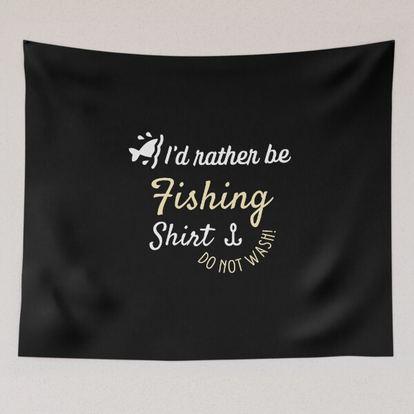 Item preview, I'd Rather Be Fishing designed and sold by FridPix.