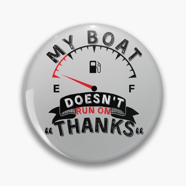 Item preview, My Boat Doesnt Run On Thanks, Funny Captain Gift Idea Sticker designed and sold by Anu  Ram.