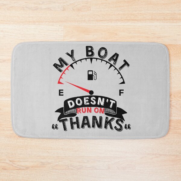 Item preview, My Boat Doesnt Run On Thanks, Funny Captain Gift Idea Sticker designed and sold by Anu  Ram.