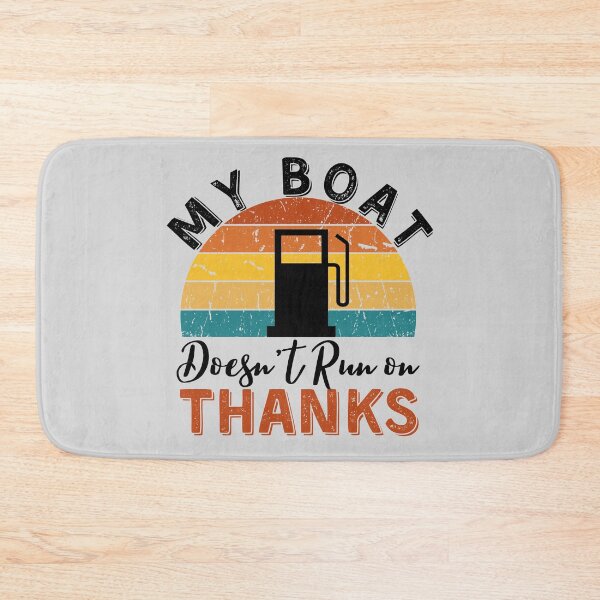 Item preview, My Boat Doesnt Run On Thanks, Funny Captain Gift Idea Sticker designed and sold by Anu  Ram.