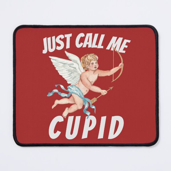 Item preview, Just Call Me Cupid designed and sold by Sukhumpan.
