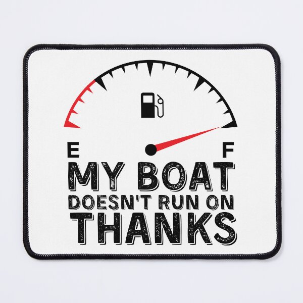 Item preview, My Boat Doesnt Run On Thanks, Funny Captain Gift Idea Sticker designed and sold by Anu Ram.