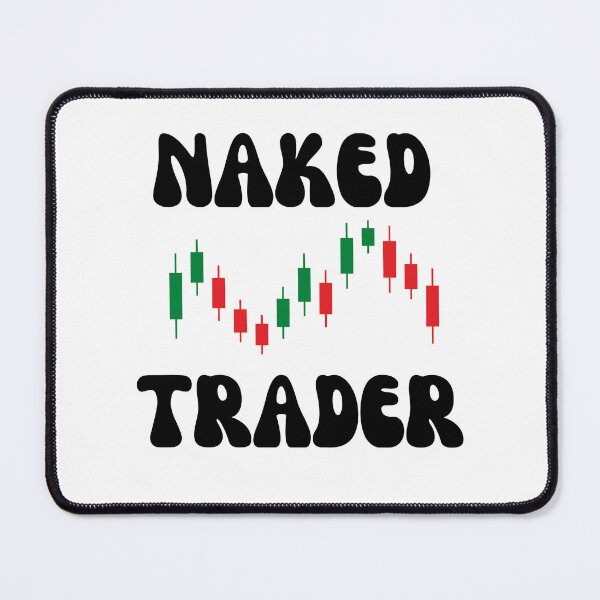 Item preview, Naked Trader-White Background designed and sold by Trendi61.