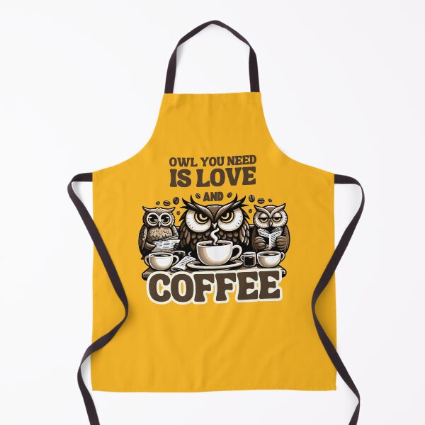 Item preview, Owl You Need is Love and Coffee designed and sold by Upetees.