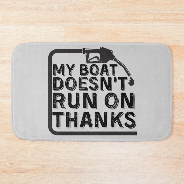Item preview, My Boat Doesnt Run On Thanks, Funny Captain Gift Idea Sticker designed and sold by Anu  Ram.