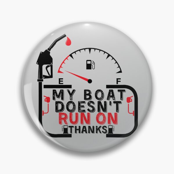 Item preview, My Boat Doesnt Run On Thanks, Funny Captain Gift Idea Sticker designed and sold by Anu  Ram.