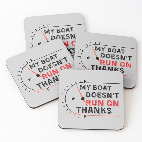 Item preview, My Boat Doesnt Run On Thanks, Funny Captain Gift Idea Sticker designed and sold by Anu  Ram.