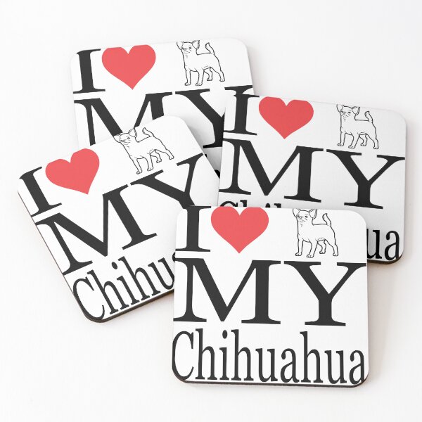 Item preview, I LOVE MY CHIHUAHUA designed and sold by snapacrab.