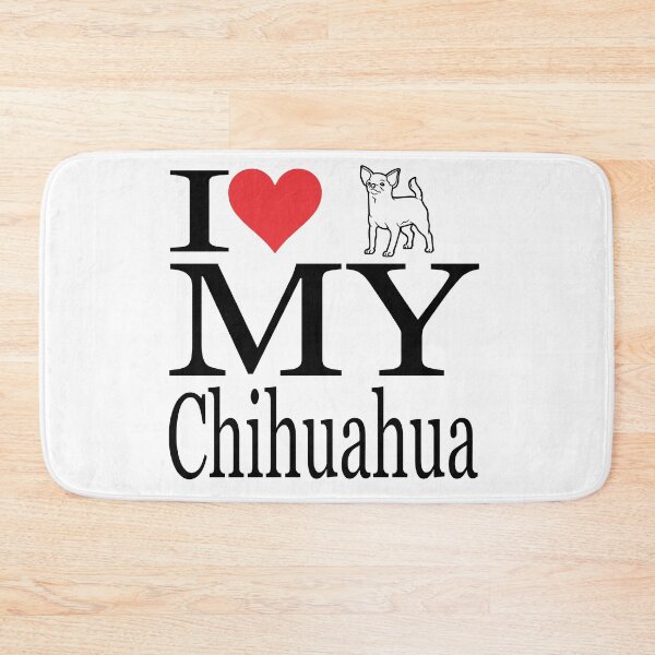 Item preview, I LOVE MY CHIHUAHUA designed and sold by snapacrab.