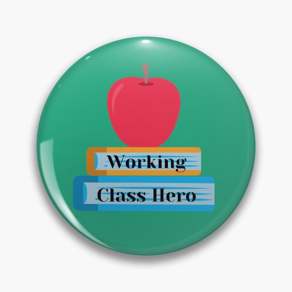 Item preview, Teachers - Working Class Heroes designed and sold by SolidaritySwag.