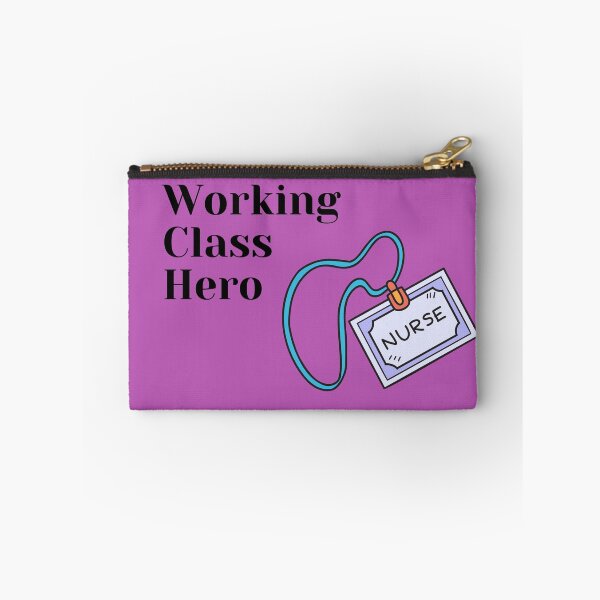 Item preview, Nurses - Working Class Hero designed and sold by SolidaritySwag.