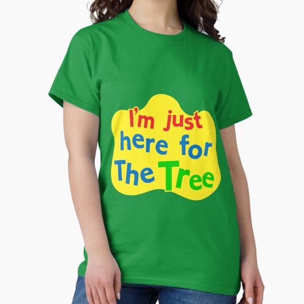 Item preview, I'm Just Here for The Tree designed and sold by Dillonquador.