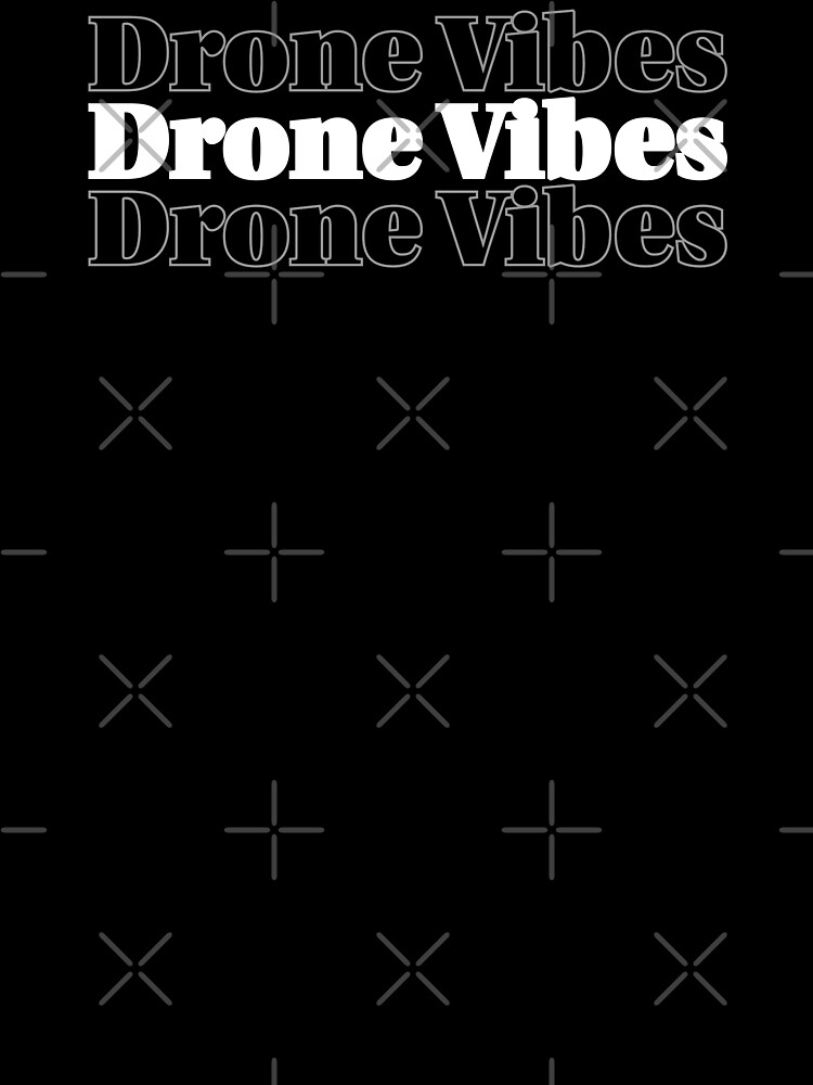 Thumbnail 7 of 7, Oversized T-Shirt, Drone Vibes designed and sold by Teesamust.