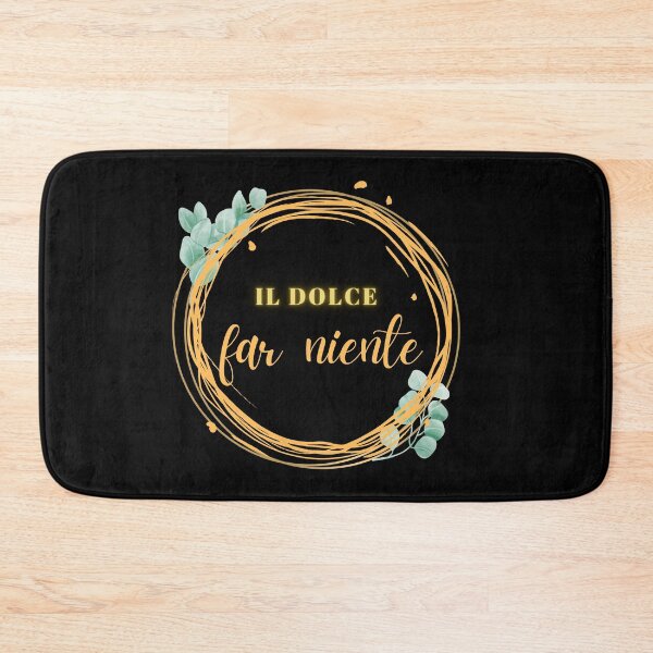 Item preview, Dolce far niente designed and sold by LaughandLaugh.