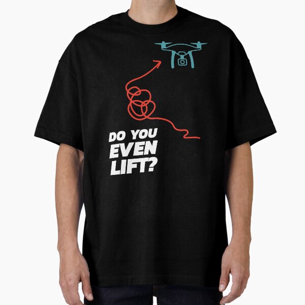 Item preview, Drone: Do You Even Lift?  designed and sold by Teesamust.