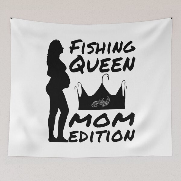 Item preview, Fishing Queen, Mom edition. Fishing mom, queen edition. designed and sold by Verle-art.