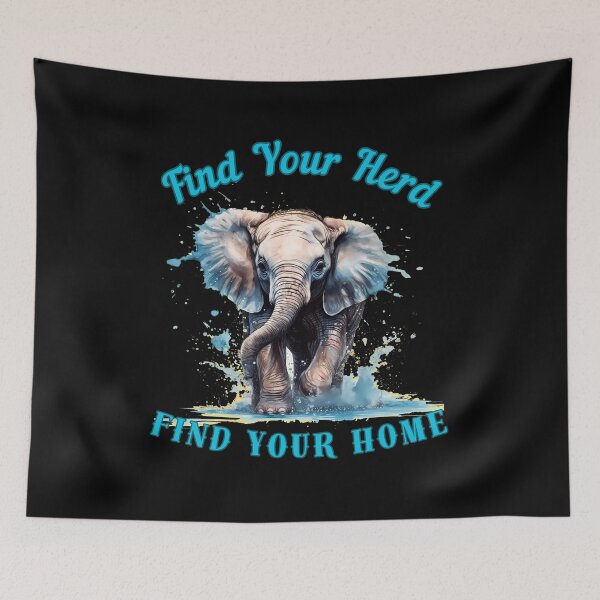 Item preview, Find Your Herd, Find Your Home. adorable elephant designed and sold by ElephantVibes.