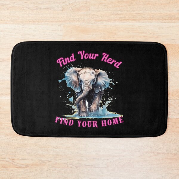 Item preview, Find Your Herd, Find Your Home. elephant saying designed and sold by ElephantVibes.