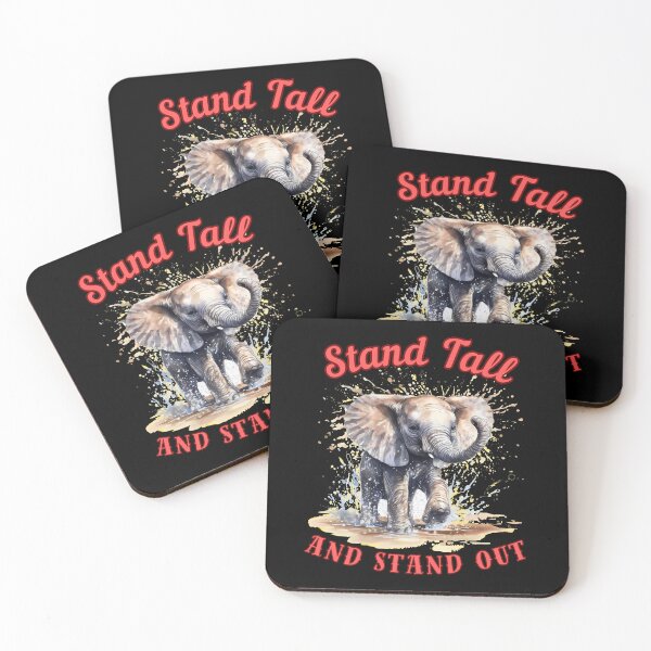 Item preview, Stand Tall And Stand Out. happy elephant designed and sold by ElephantVibes.