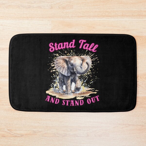 Item preview, Stand Tall And Stand Out. elephant saying designed and sold by ElephantVibes.