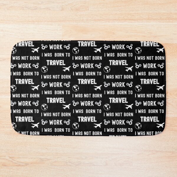 Item preview, I was born to travel designed and sold by TheTrendsDesk.