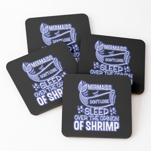 Item preview, Mermaids don't lose sleep over the opinion of a shrimp #3 designed and sold by creativerooney.