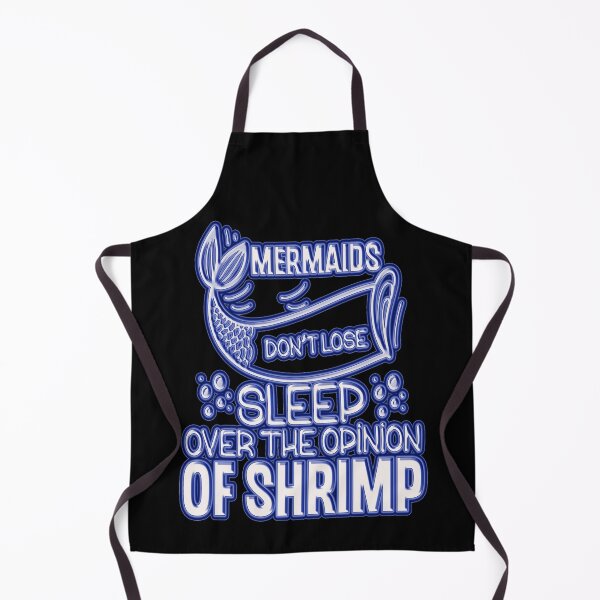 Item preview, Mermaids don't lose sleep over the opinion of a shrimp #3 designed and sold by creativerooney.