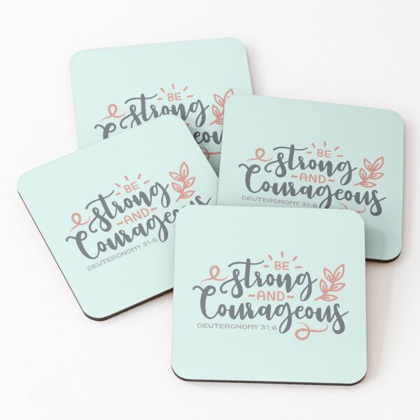 Item preview, Be Strong and Courageous Deuteronomy 31:6 designed and sold by Verity Inspirations.