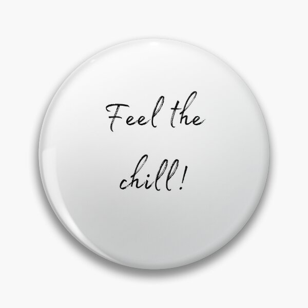 Item preview, DOTA 2 quote | Crystal Maiden | Feel the chill! | queenoflaura designed and sold by queenoflaura.
