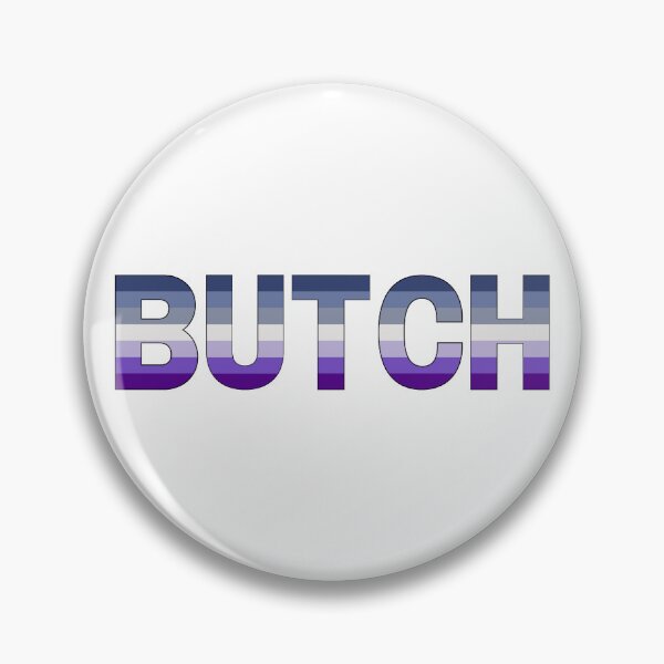 Item preview, Butch designed and sold by DirtyDykeDesign.