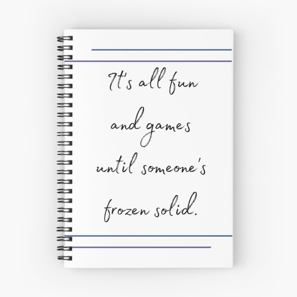Item preview, DOTA 2 quote | Crystal Maiden | It's all fun and games until someone's frozen solid. | queenoflaura designed and sold by queenoflaura.
