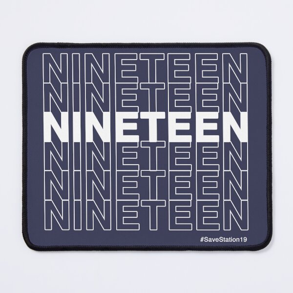 Item preview, NINETEEN #SaveStation19 (White Text) designed and sold by ShineOurLight.