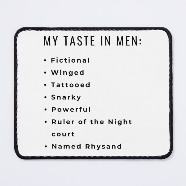 Item preview, My Taste in Men: Rhysand designed and sold by StarsRainDown.