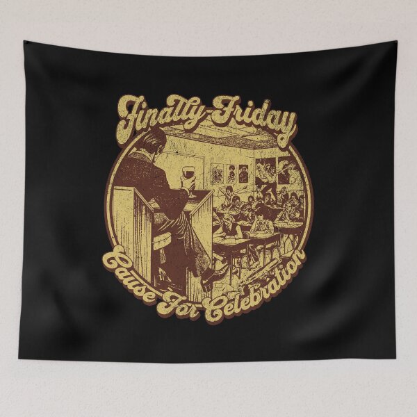 Item preview, Finally Friday, Cause for celebration designed and sold by Retro-Rebellion.