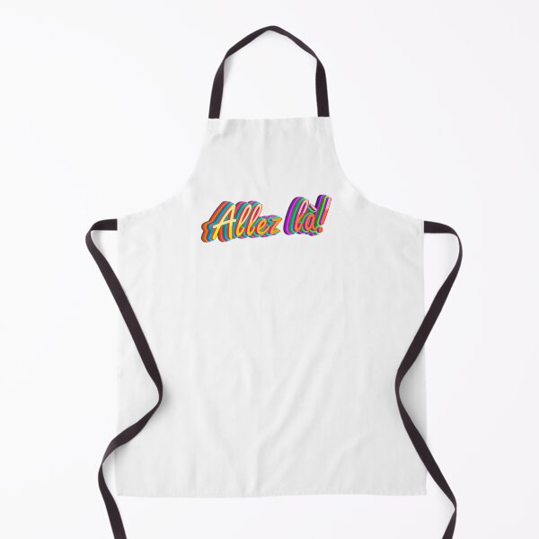 Item preview, ALLEZ LA! designed and sold by planDpromotions.