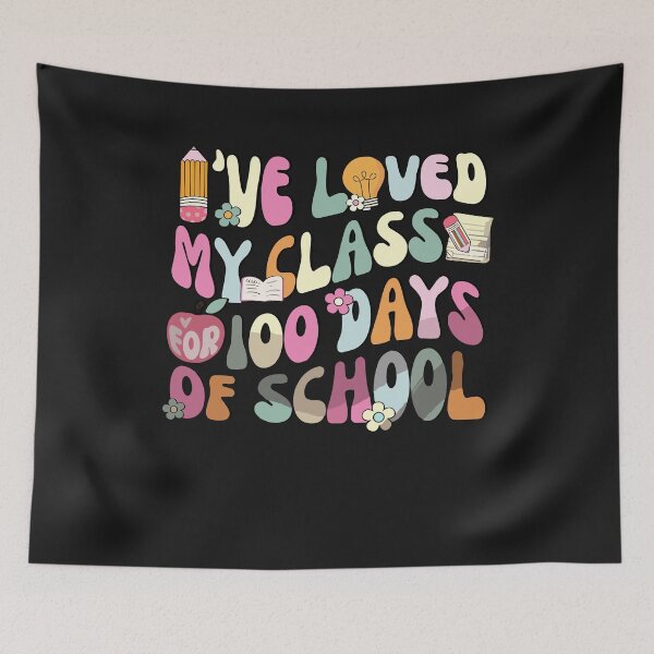 Item preview, I've Loved My Class For 100 Days Rainbow For Student Teacher  designed and sold by Pitchou07.