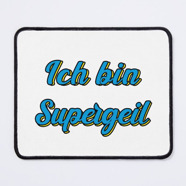 Item preview, Ich bin supergeil  designed and sold by UniqueDesignHub.