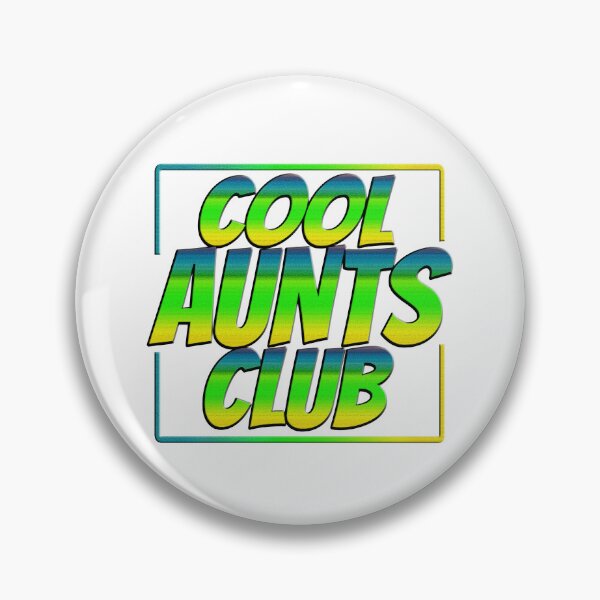 Item preview, Cool Aunts Club designed and sold by Icerizeartx.