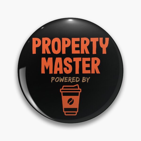 Item preview, Property Master Powered by Coffee designed and sold by NermilioDesigns.