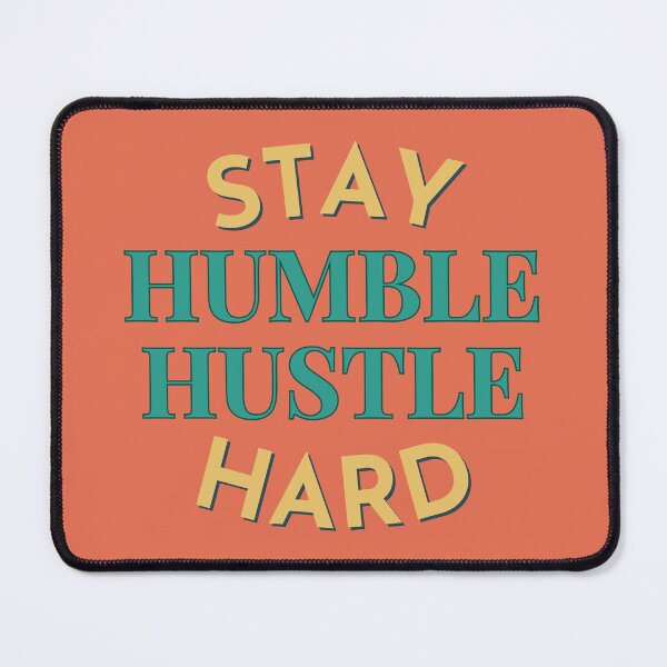 Item preview, Stay Humble Hustle hard SHHH designed and sold by Guess4best.