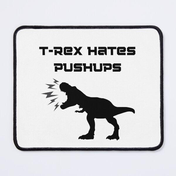 Item preview, T-rex hates pushups designed and sold by ShopWearInspire.