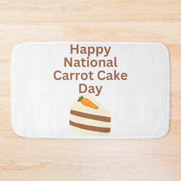 Item preview, National Carrot Cake Day designed and sold by Simo0455.