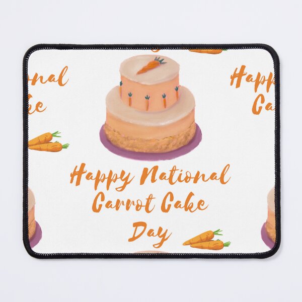 Item preview,  National Carrot Cake Day designed and sold by Simo0455.