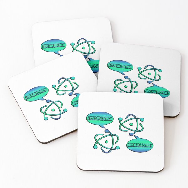 Item preview, I Lost an Electron, Are You Positive? designed and sold by Icerizeartx.