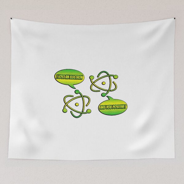 Item preview, I Lost an Electron Are You Positive designed and sold by Icerizeartx.